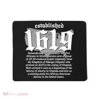 Established 1619 African American History US Map Mousepad thumb 0
