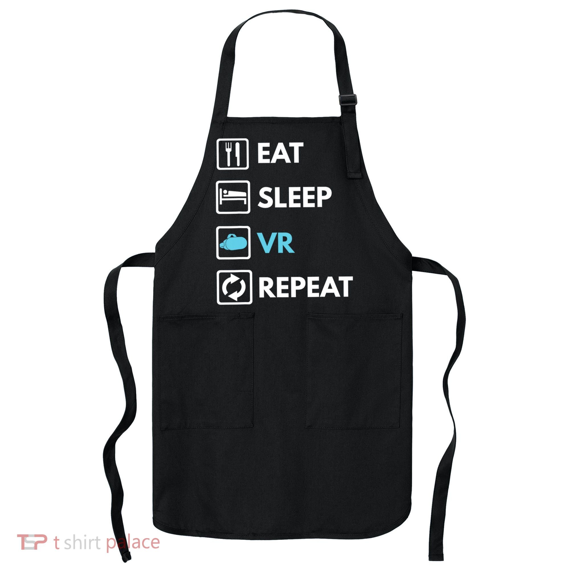 Eat Sleep Vr Repeat Funny Vr Gamer Boy Vr Athlete Apron