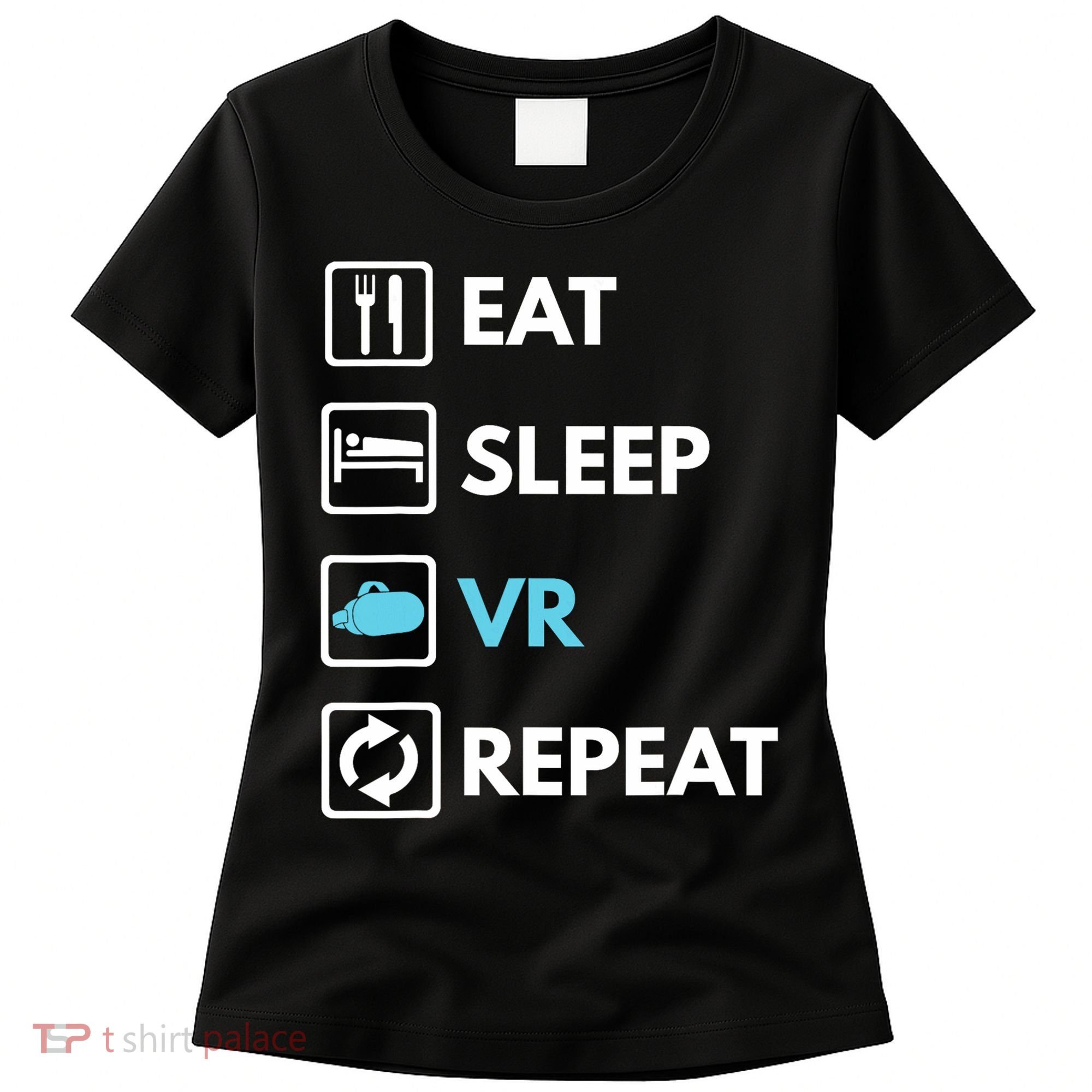 Eat Sleep Vr Repeat Funny Vr Gamer Boy Vr Athlete Women's T-Shirt