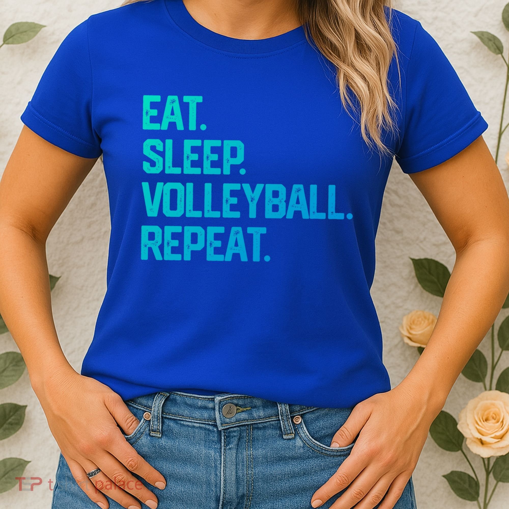 Eat Sleep Volleyball Repeat Team Coach Matching Cool Gift Women's T-Shirt