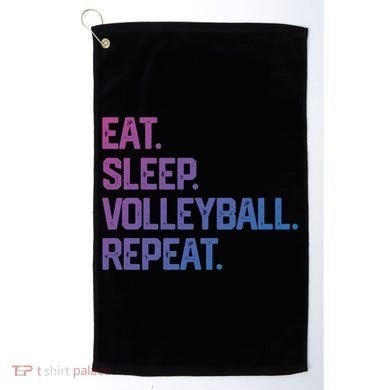 Eat Sleep Volleyball Repeat Team Coach Matching Cool Gift Golf Towel