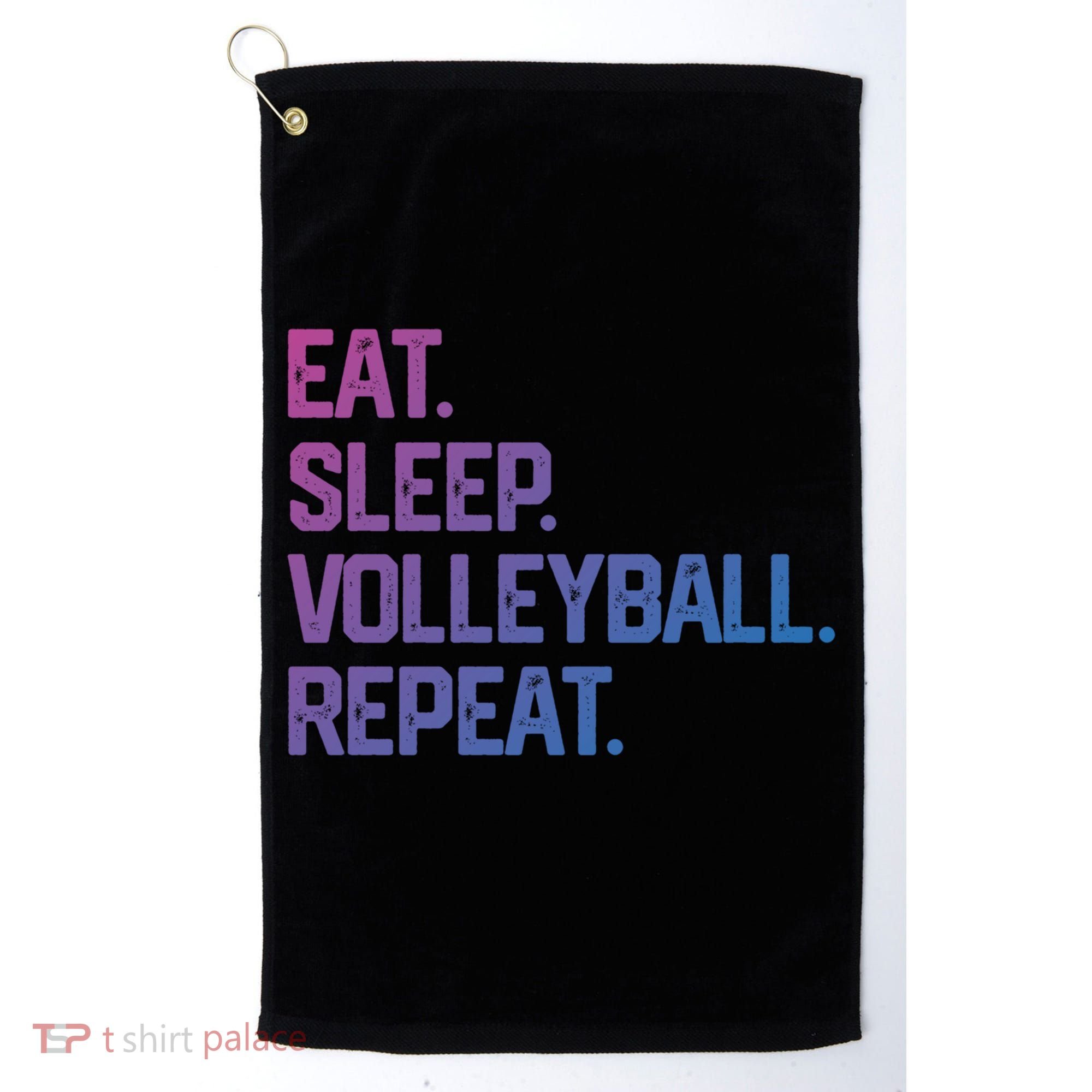 Eat Sleep Volleyball Repeat Team Coach Matching Cool Gift Golf Towel