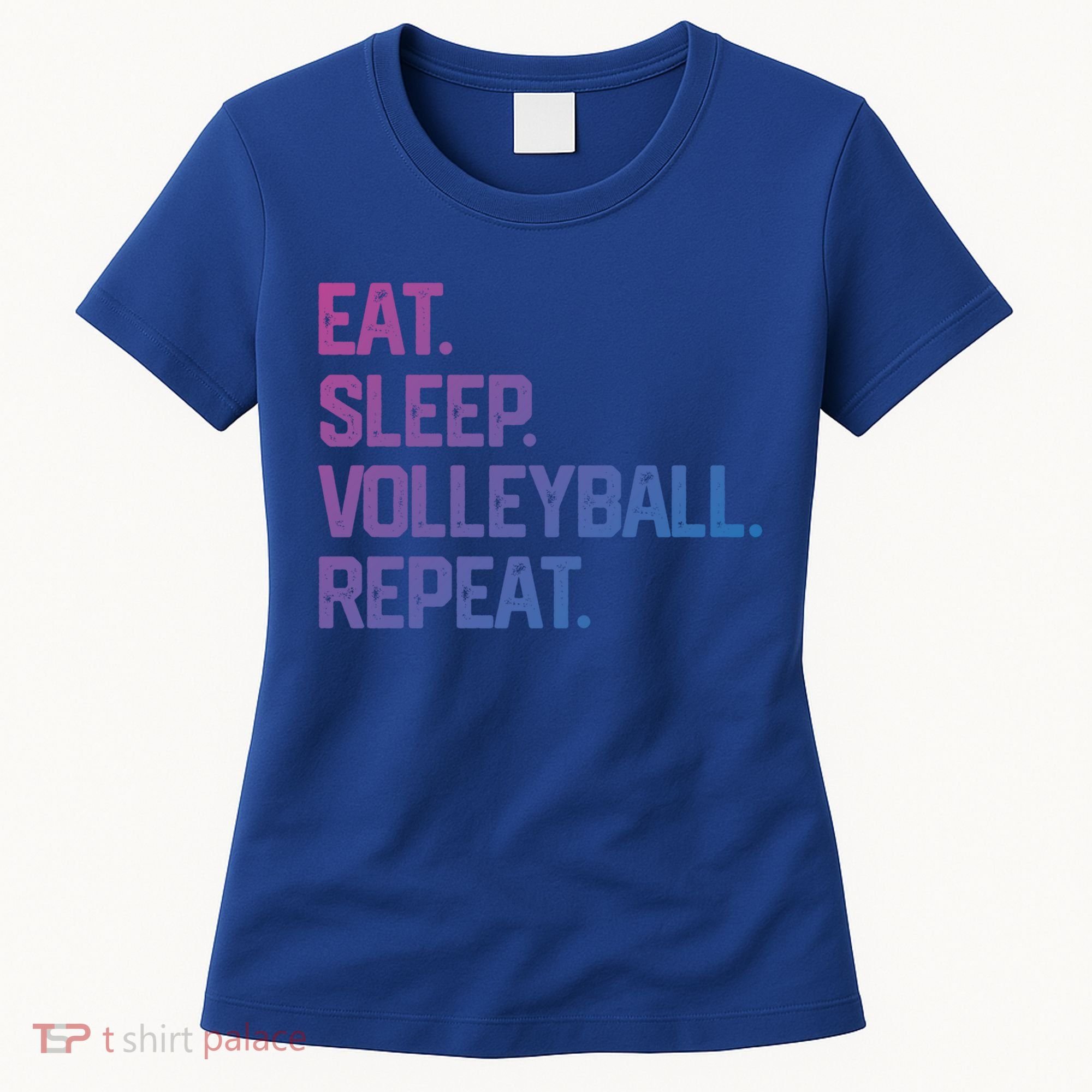 Eat Sleep Volleyball Repeat Team Coach Matching Cool Gift Women's T-Shirt