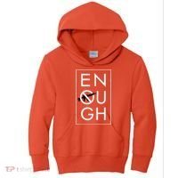 Enough School Walkout Shirt #Enough Ban Assault Weapons Kids Hoodie thumb 0