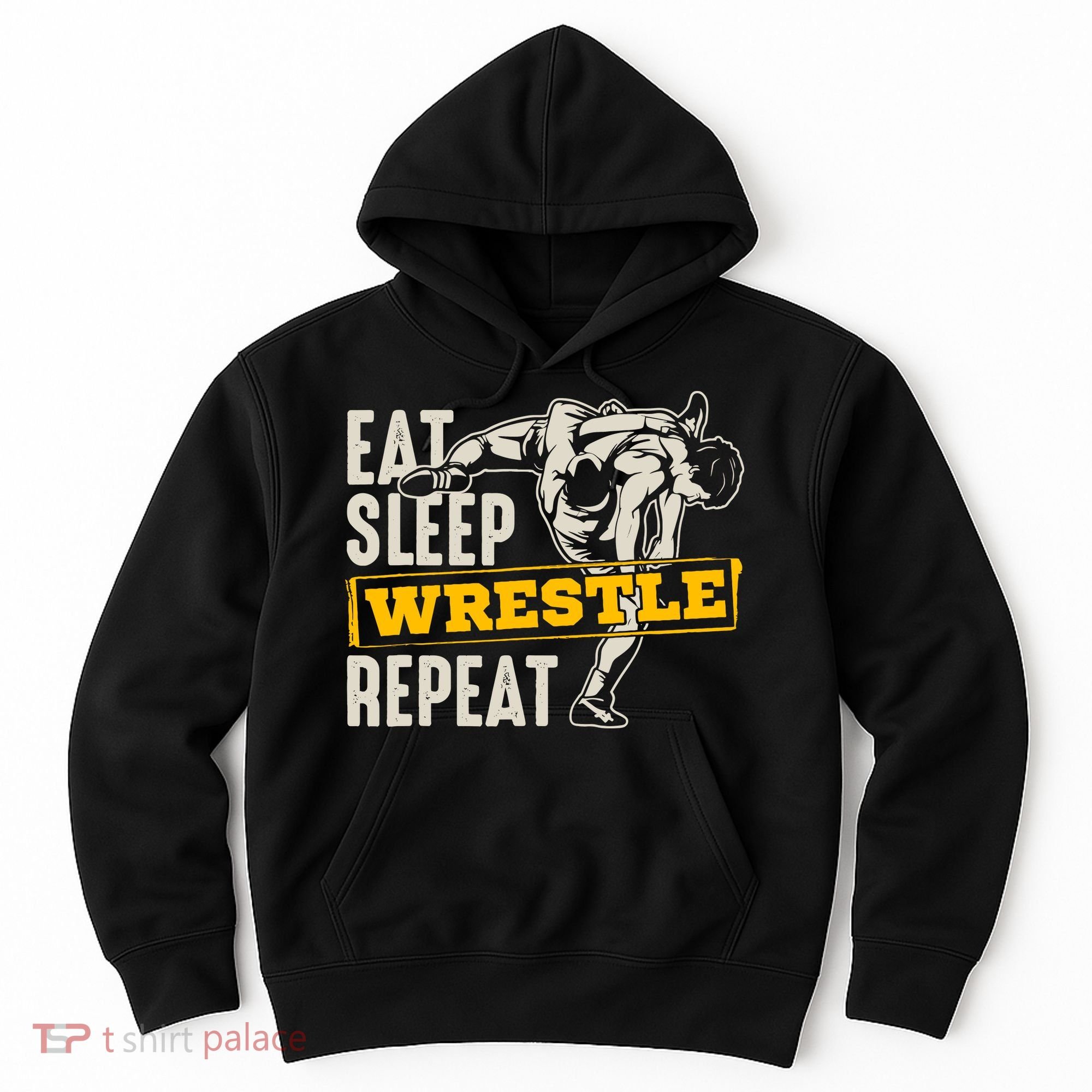 Eat Sleep Wrestle Repeat Funny Wrestling Gift Hoodie