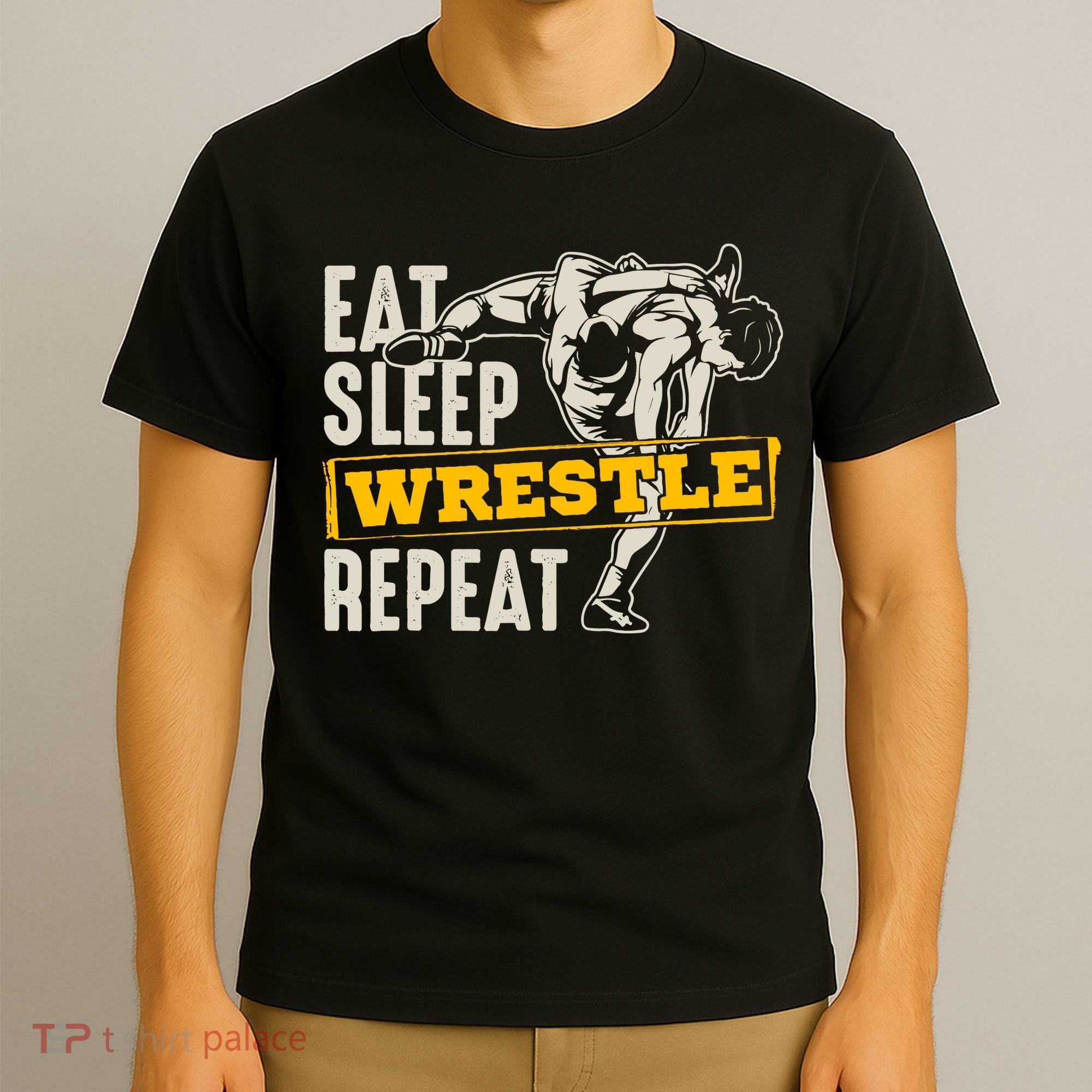 Eat Sleep Wrestle Repeat Funny Wrestling Gift T-Shirt