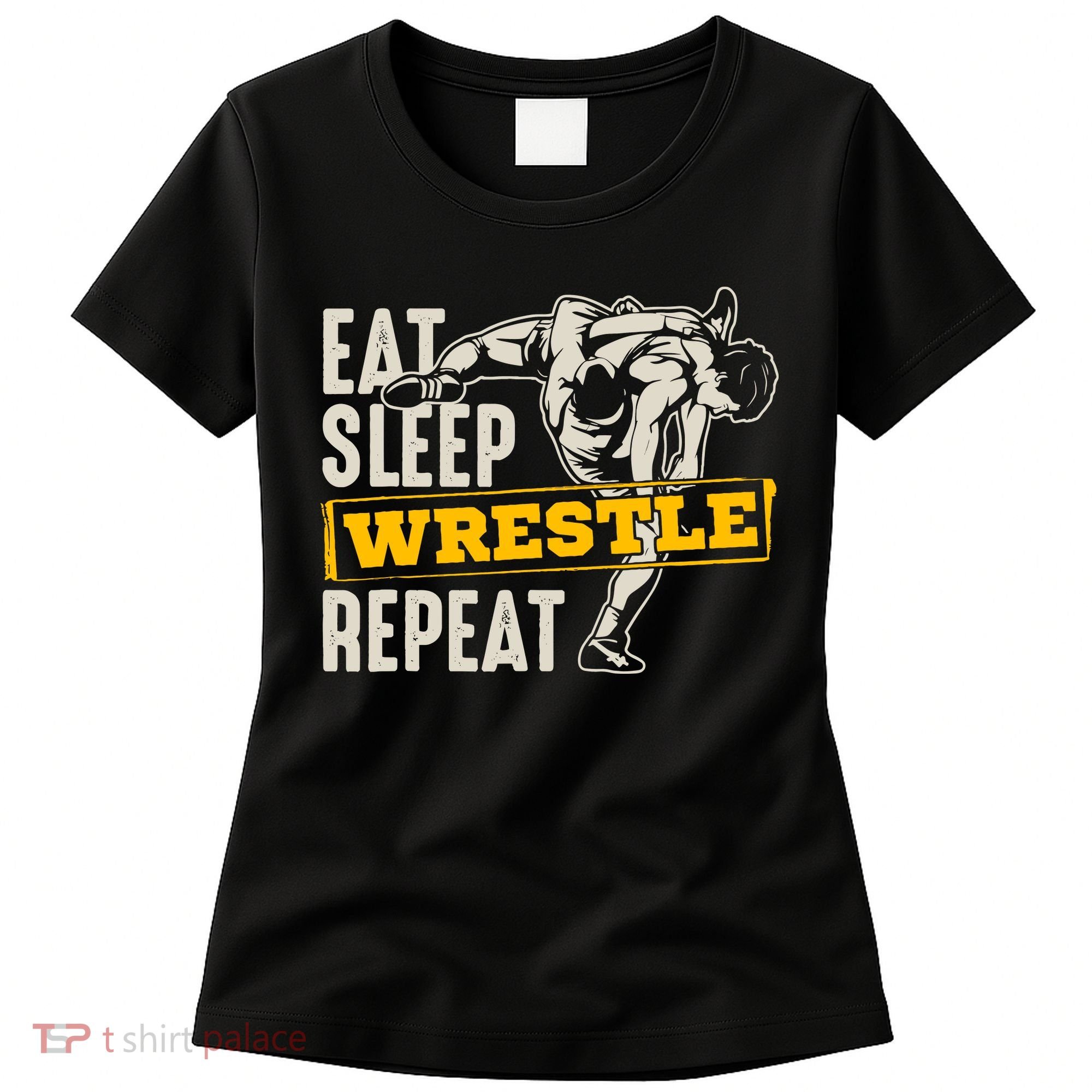 Eat Sleep Wrestle Repeat Funny Wrestling Gift Women's T-Shirt