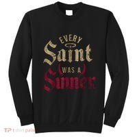 Every Saint Was A Sinner Sweatshirt thumb 0