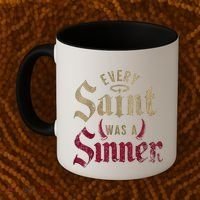 Every Saint Was A Sinner Coffee Mug thumb 2