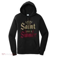 Every Saint Was A Sinner Women's Hoodie thumb 0