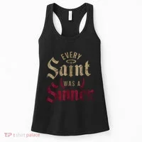 Every Saint Was A Sinner Women's Tank Top thumb 0