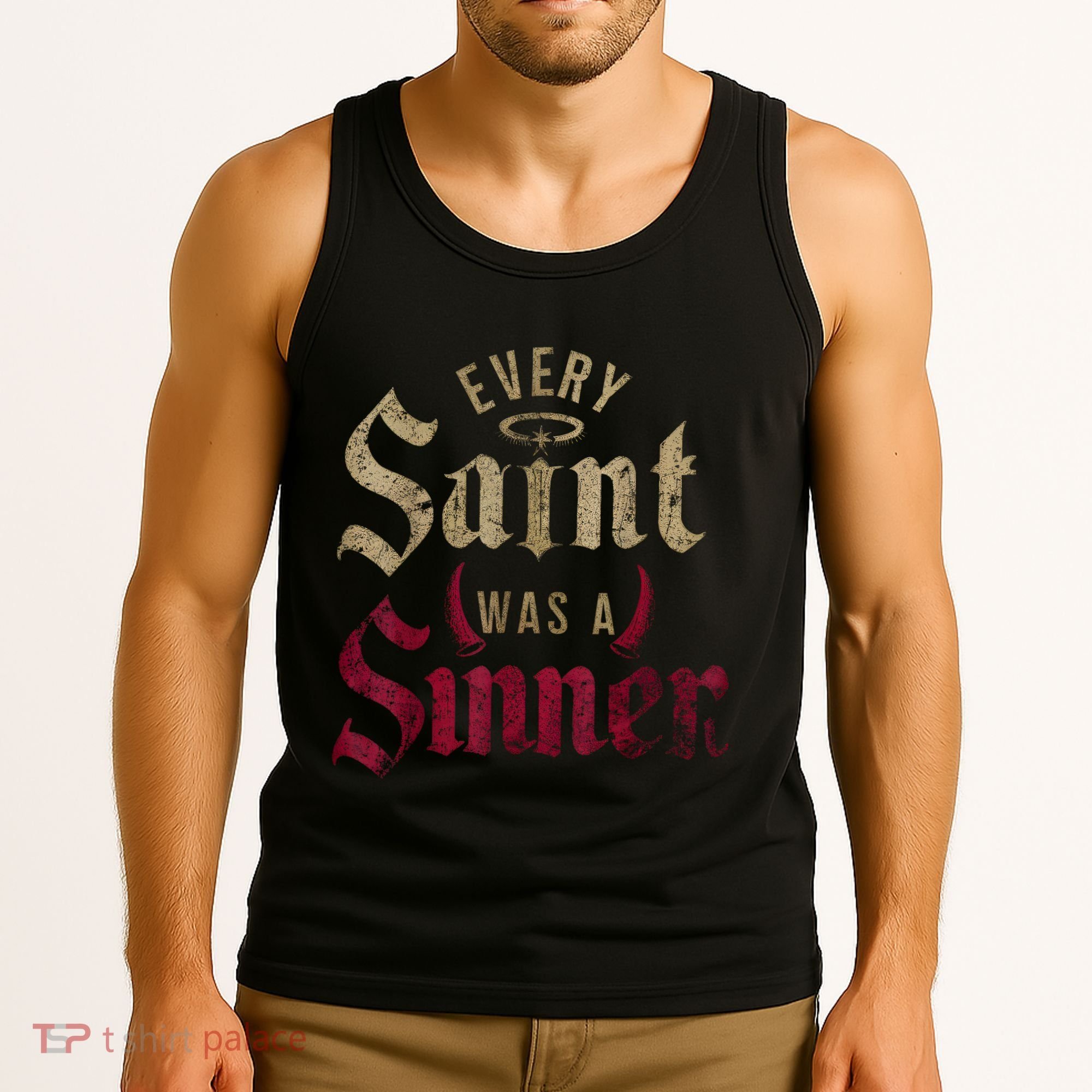 Every Saint Was A Sinner Tank Top