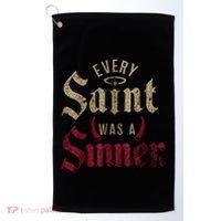 Every Saint Was A Sinner Golf Towel thumb 0