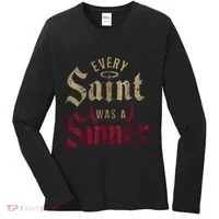 Every Saint Was A Sinner Women's Long Sleeve Shirt thumb 0