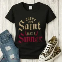 Every Saint Was A Sinner Women's T-Shirt thumb 3