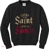 Every Saint Was A Sinner Kids Sweatshirt thumb 0