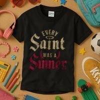 Every Saint Was A Sinner Kids T-Shirt thumb 3