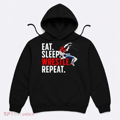 Eat Sleep Wrestle Repeat Hoodie