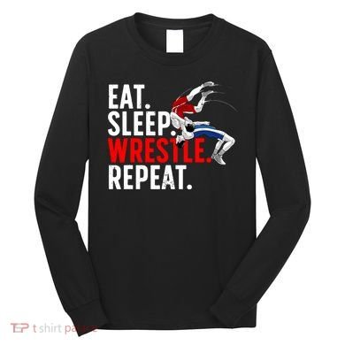 Eat Sleep Wrestle Repeat Long Sleeve Shirt