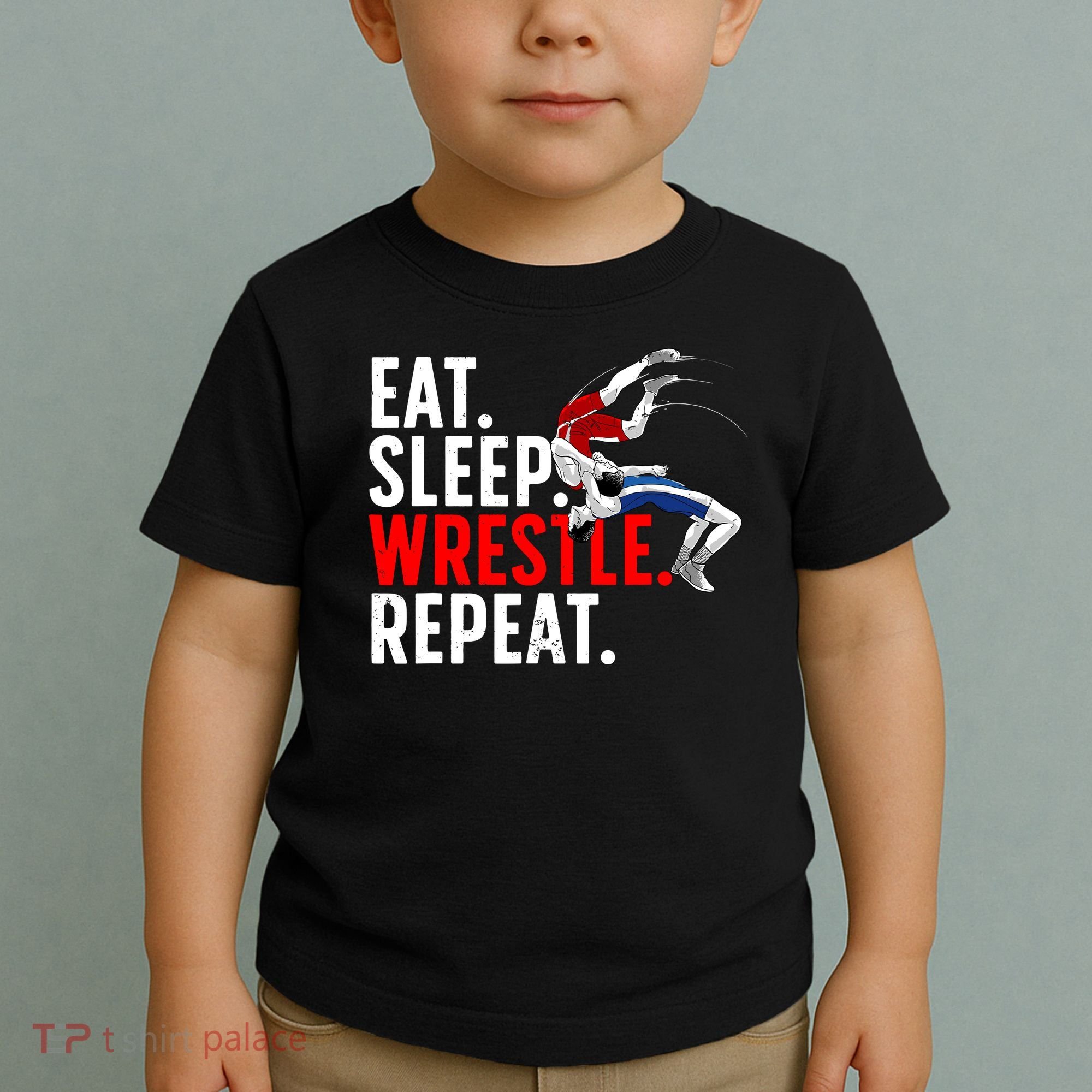 Eat Sleep Wrestle Repeat Toddler T-Shirt