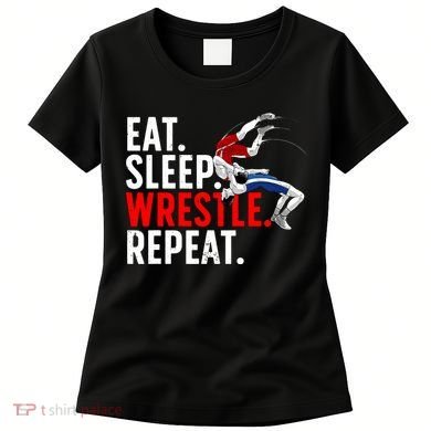 Eat Sleep Wrestle Repeat Women's T-Shirt