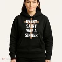 Every Saint Was A Sinner Hoodie thumb 5