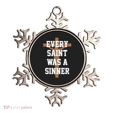 Every Saint Was A Sinner Ornament