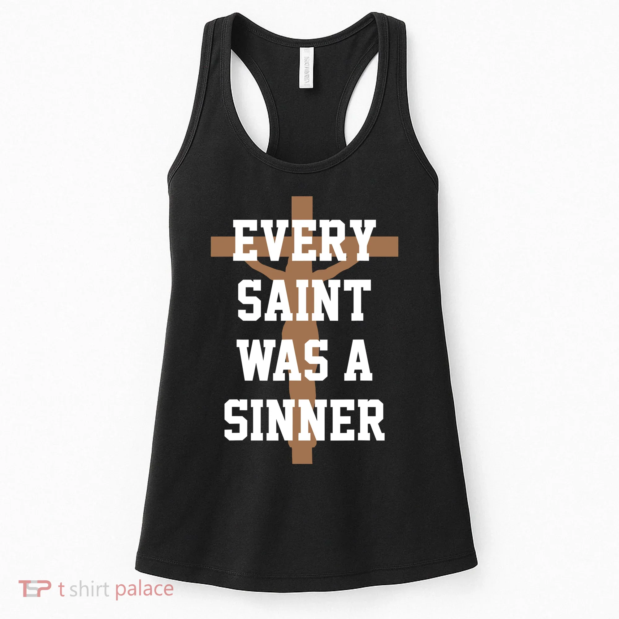 Every Saint Was A Sinner Women's Tank Top