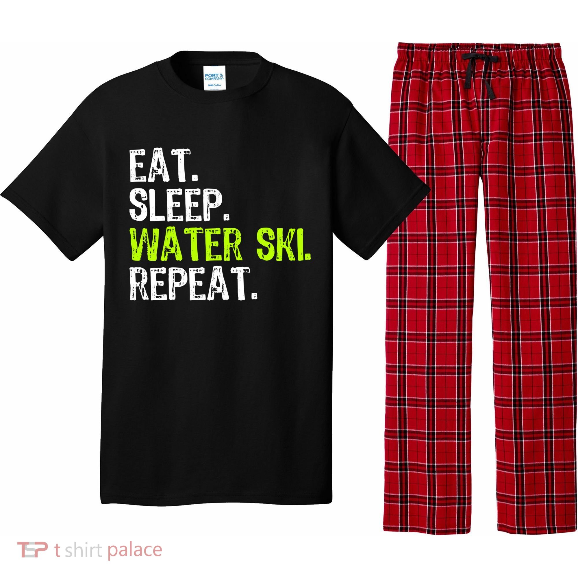 Eat Sleep Water Ski Repeat Skiing Skier Funny Waterski Funny Gift Pajama Set