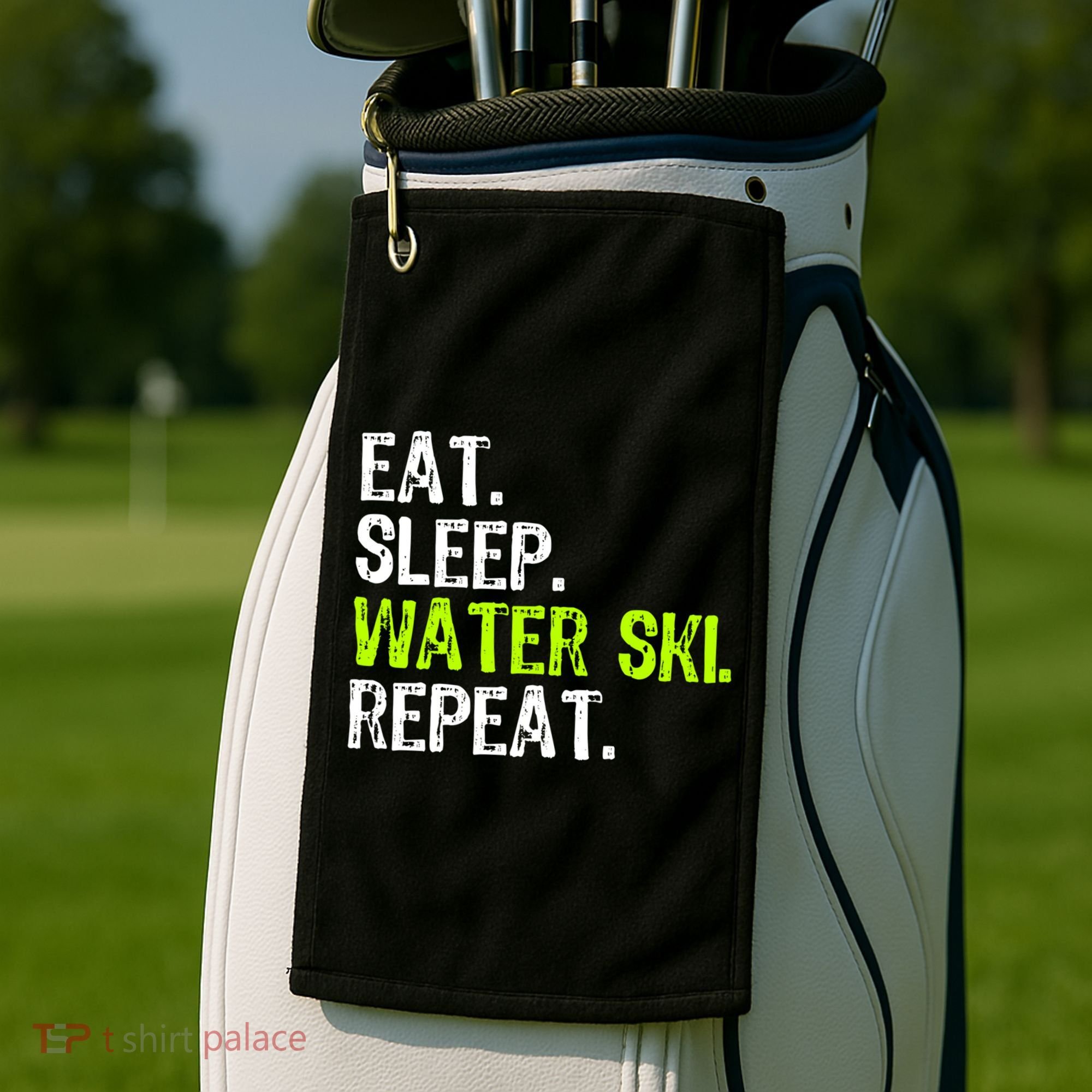Eat Sleep Water Ski Repeat Skiing Skier Funny Waterski Funny Gift Golf Towel