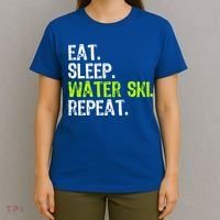 Eat Sleep Water Ski Repeat Skiing Skier Funny Waterski Funny Gift T-Shirt thumb 4