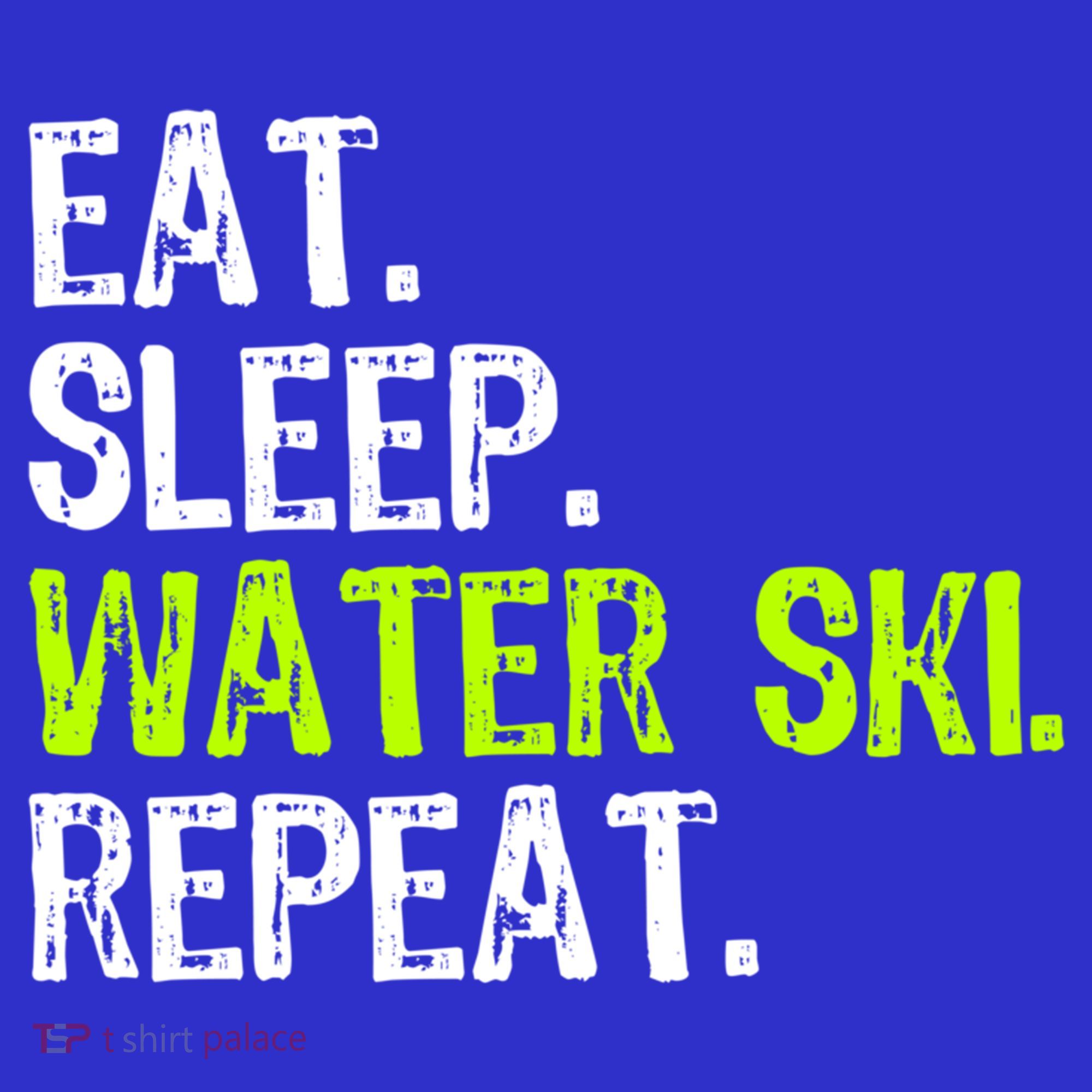 Eat Sleep Water Ski Repeat Skiing Skier Funny Waterski Funny Gift Polo