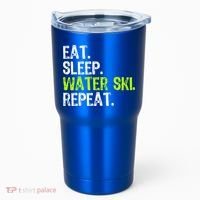Eat Sleep Water Ski Repeat Skiing Skier Funny Waterski Funny Gift Tumbler thumb 0