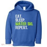 Eat Sleep Water Ski Repeat Skiing Skier Funny Waterski Funny Gift Toddler Hoodie thumb 0