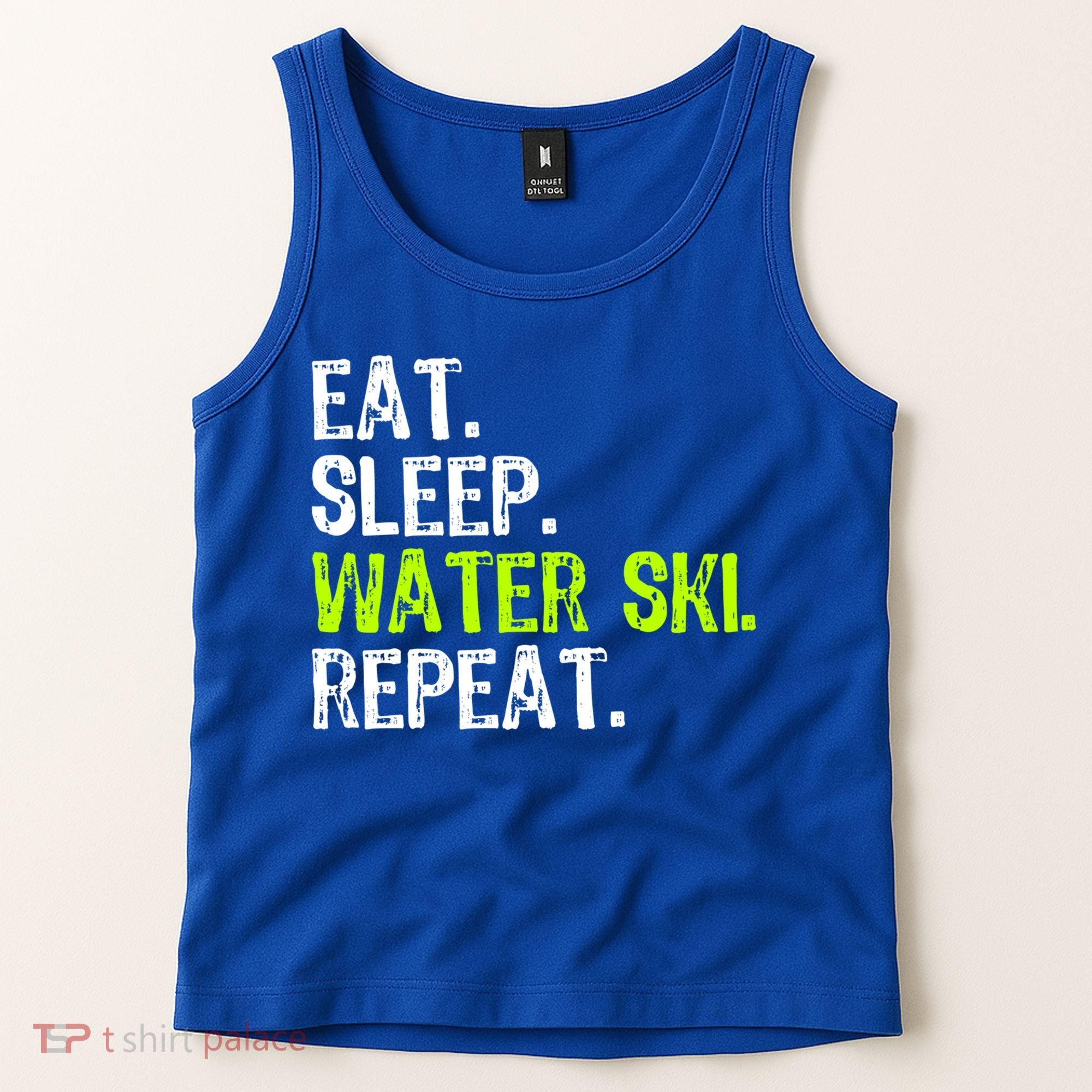 Eat Sleep Water Ski Repeat Skiing Skier Funny Waterski Funny Gift Tank Top
