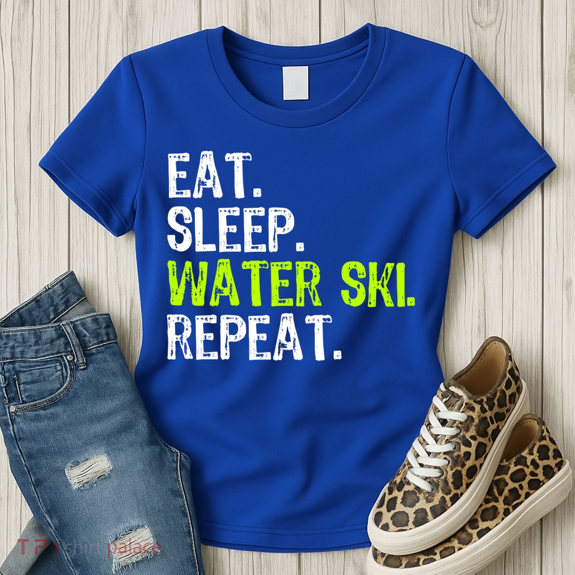 Eat Sleep Water Ski Repeat Skiing Skier Funny Waterski Funny Gift Women's T-Shirt