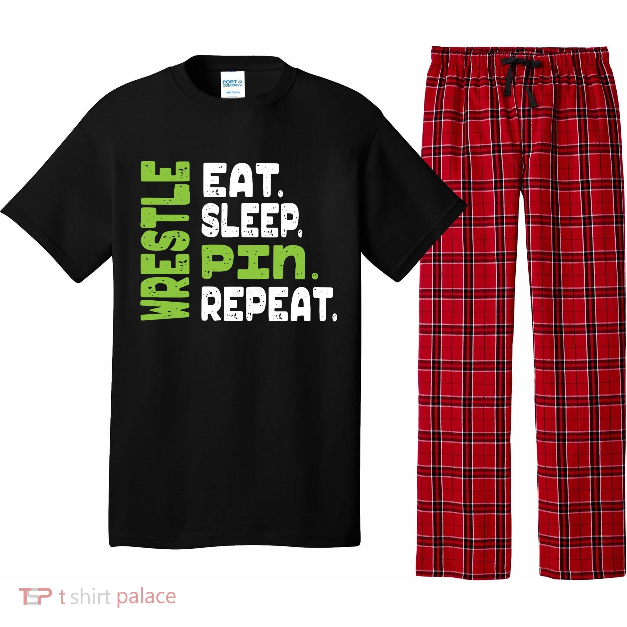 Eat Sleep Wrestle Repeat Wrestling Warm Up Gift Pajama Set