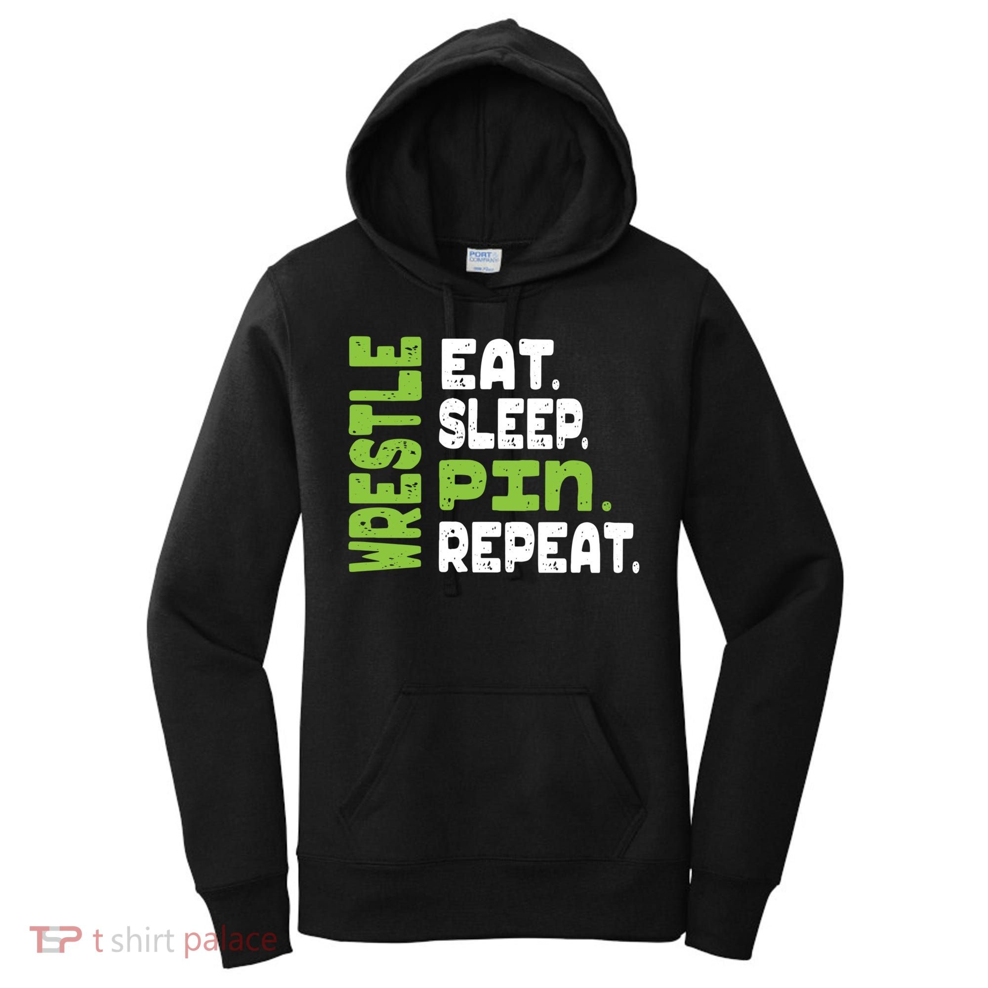 Eat Sleep Wrestle Repeat Wrestling Warm Up Gift Women's Hoodie
