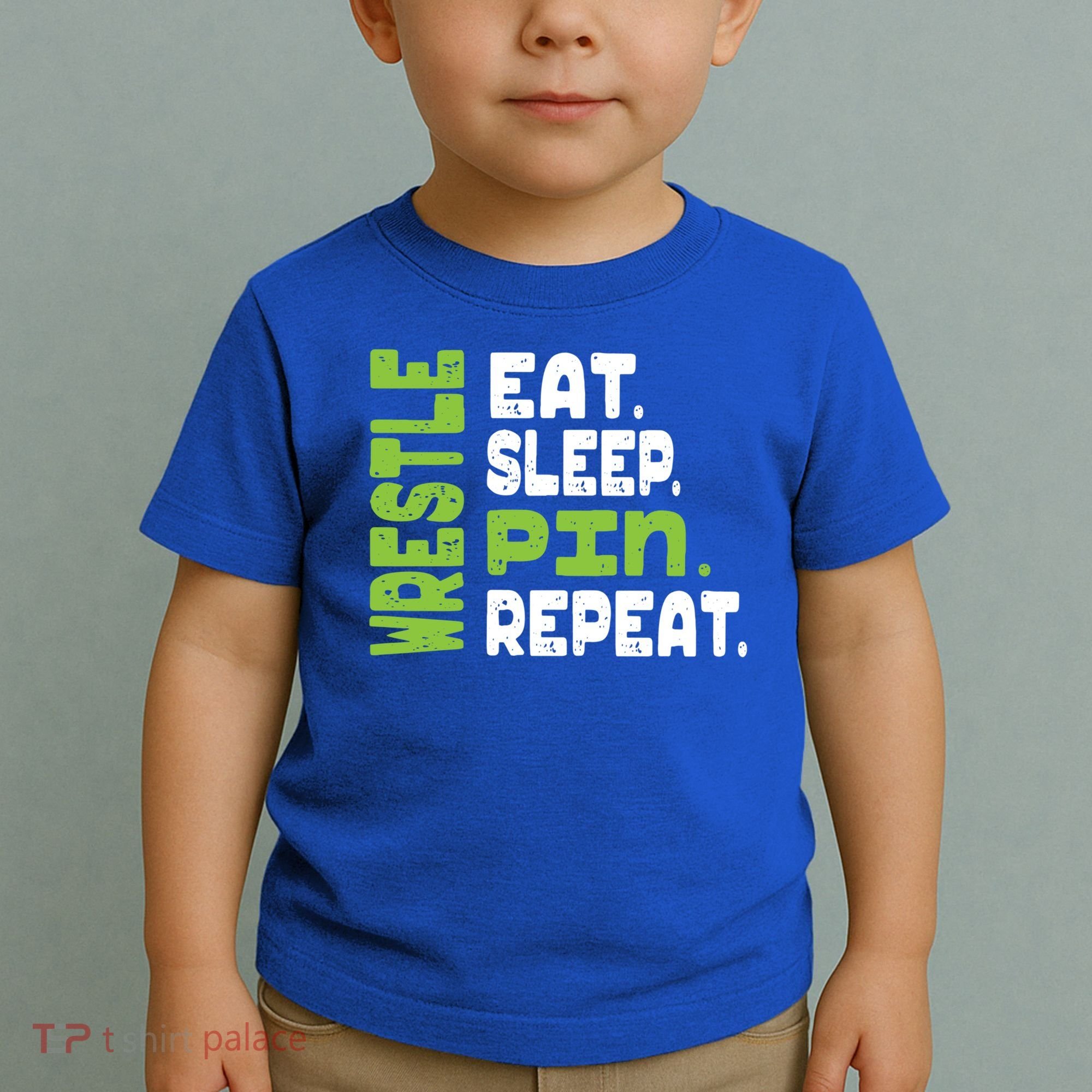 Eat Sleep Wrestle Repeat Wrestling Warm Up Gift Toddler T-Shirt