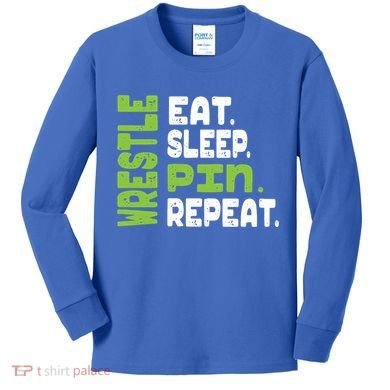 Eat Sleep Wrestle Repeat Wrestling Warm Up Gift Kids Long Sleeve Shirt