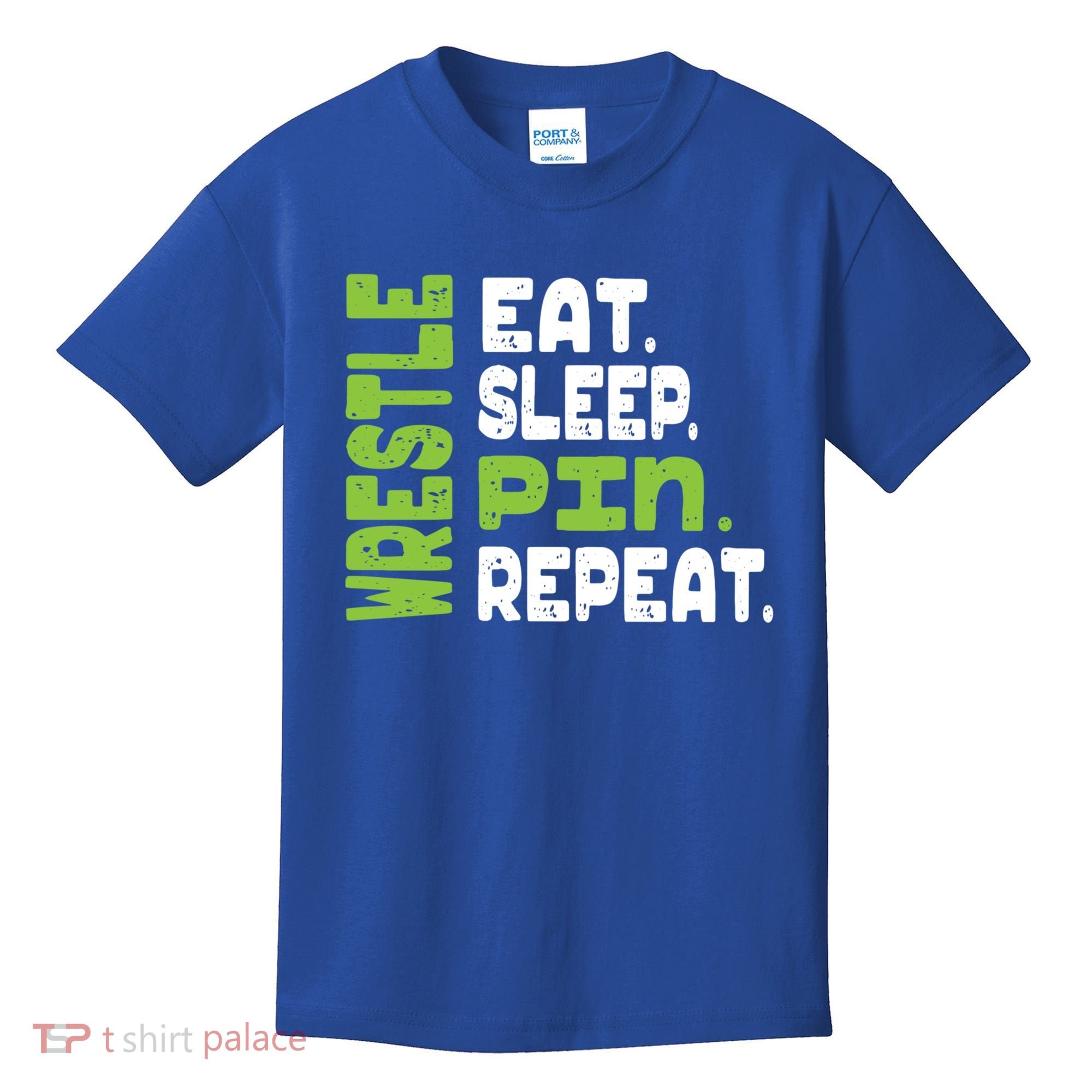 Eat Sleep Wrestle Repeat Wrestling Warm Up Gift Kids T-Shirt