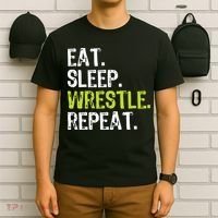 Eat Sleep Wrestle Repeat Wrestling Wrestler Funny T-Shirt thumb 6