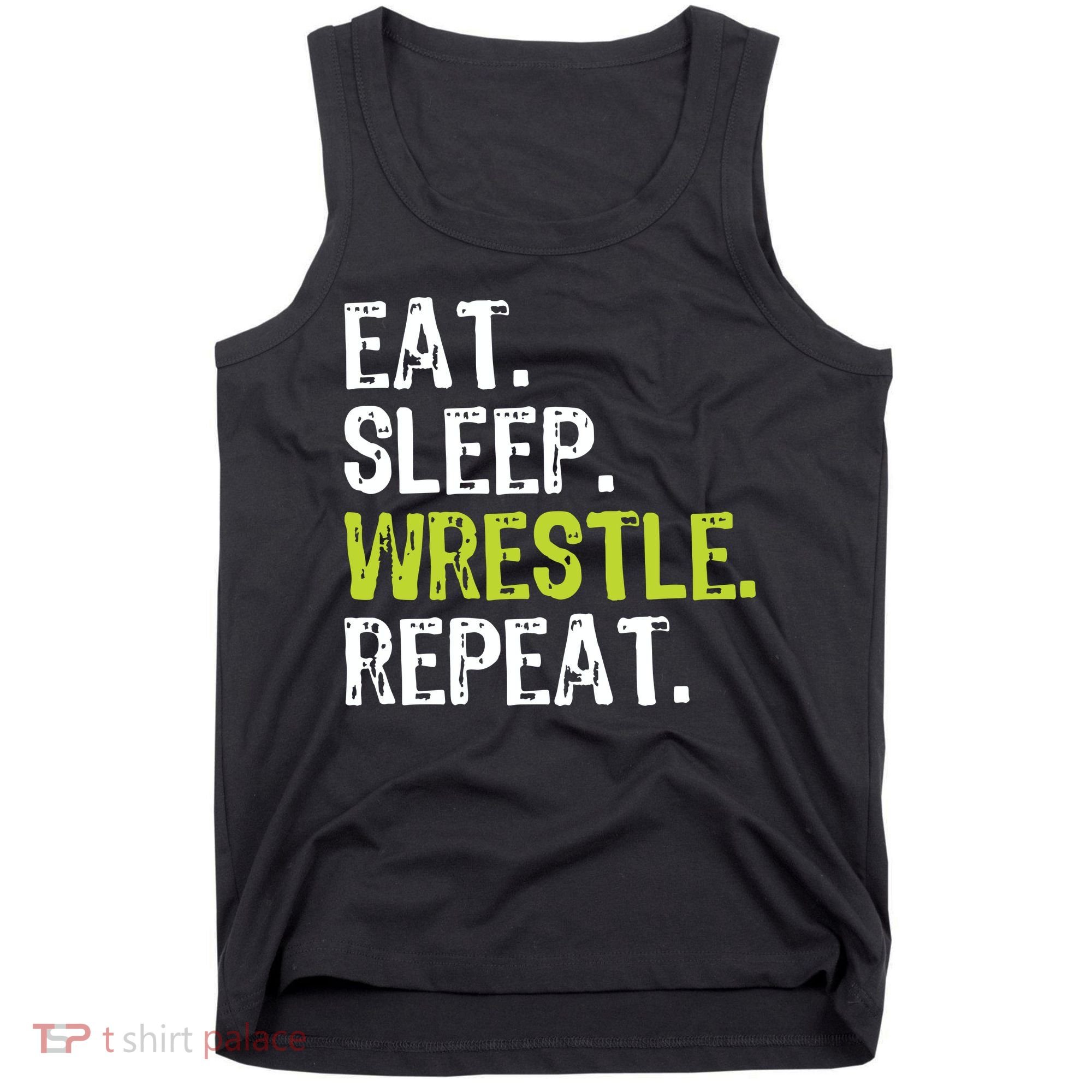 Eat Sleep Wrestle Repeat Wrestling Wrestler Funny Tank Top