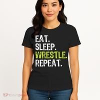 Eat Sleep Wrestle Repeat Wrestling Wrestler Funny Women's T-Shirt thumb 4