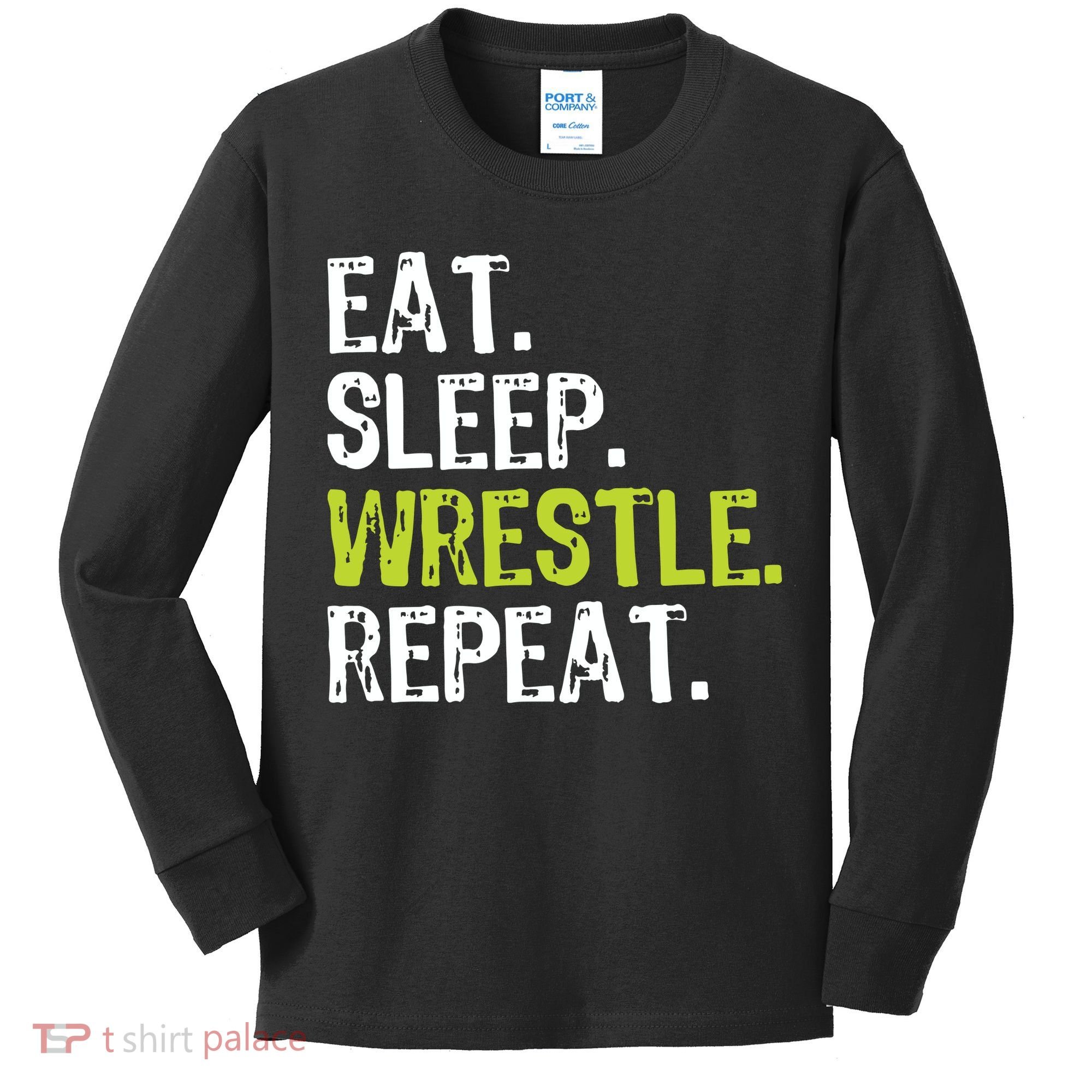 Eat Sleep Wrestle Repeat Wrestling Wrestler Funny Kids Long Sleeve Shirt