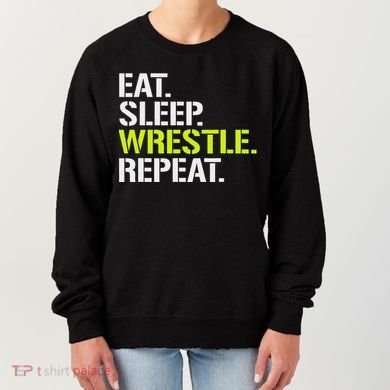 Eat Sleep Wrestle Repeat Cool Wrestling Women's Sweatshirt