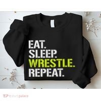 Eat Sleep Wrestle Repeat Cool Wrestling Sweatshirt thumb 2