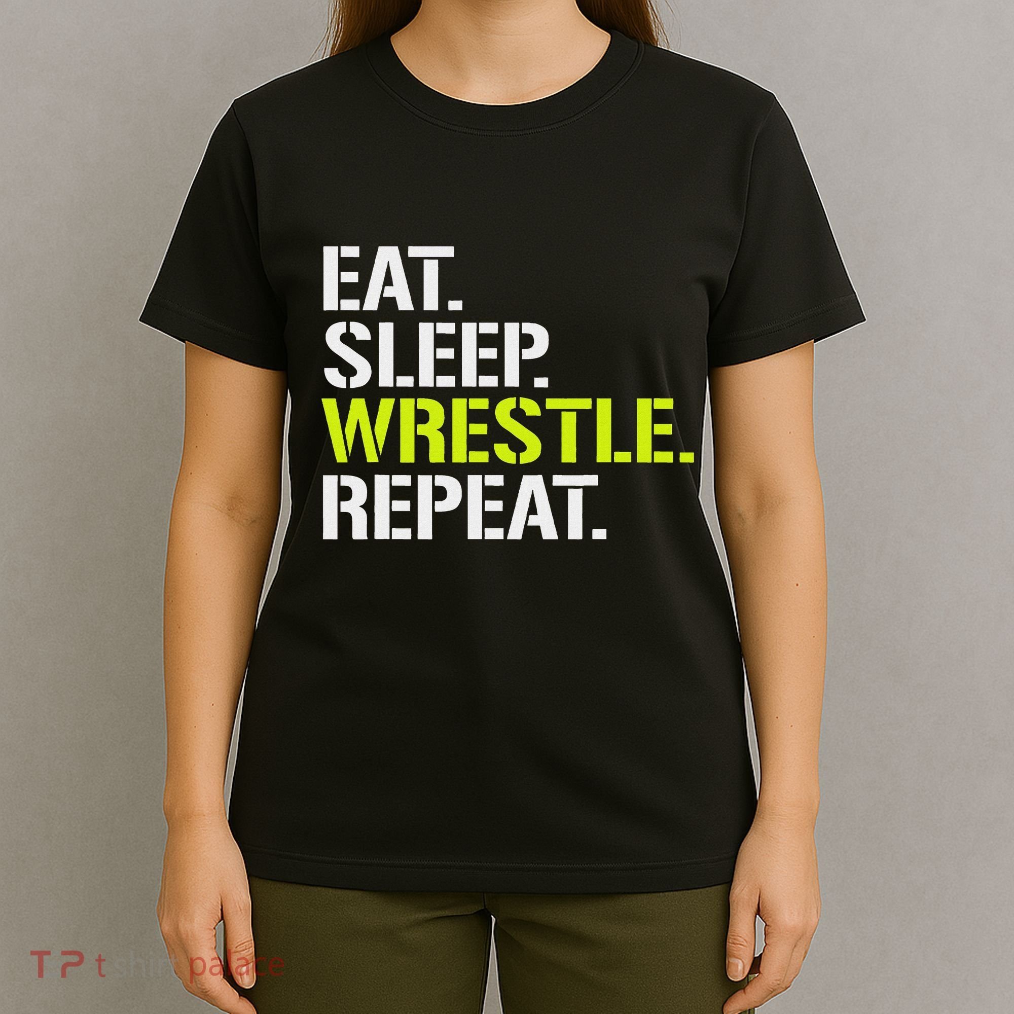 Eat Sleep Wrestle Repeat Cool Wrestling T-Shirt