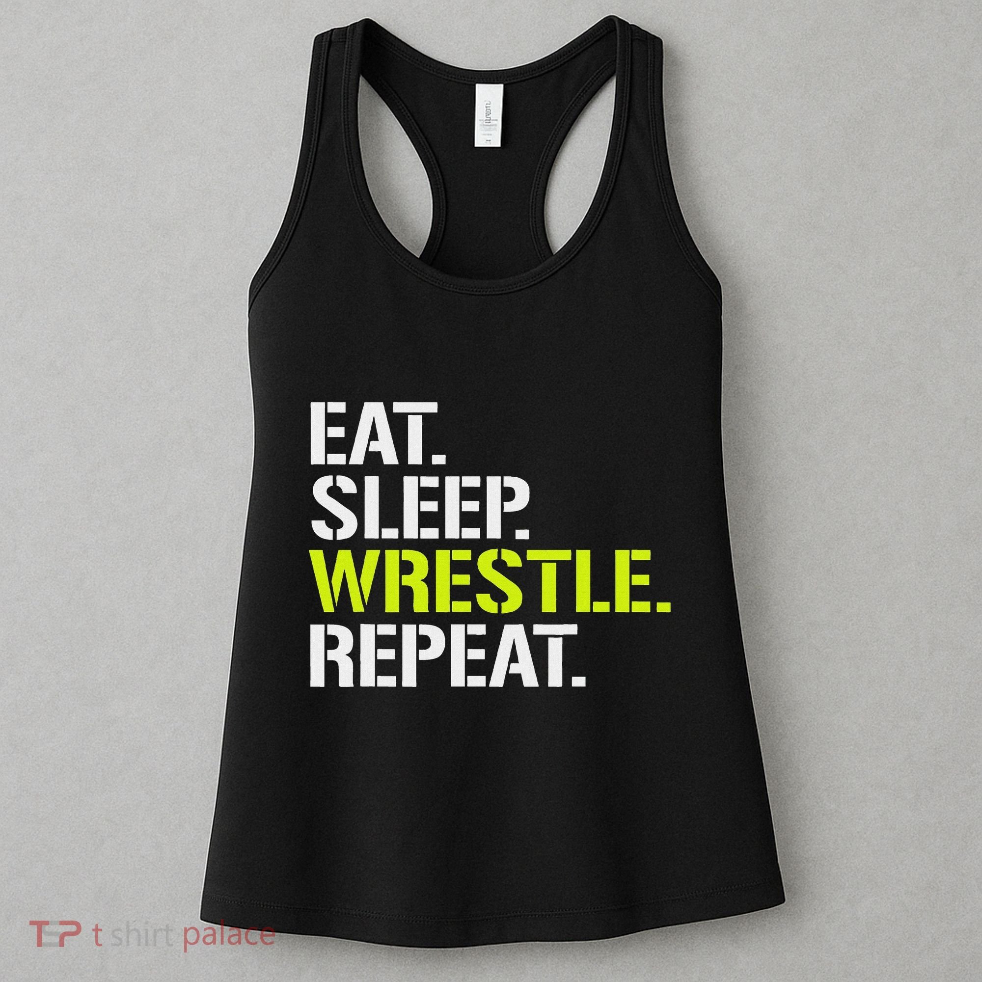 Eat Sleep Wrestle Repeat Cool Wrestling Women's Tank Top