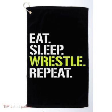 Eat Sleep Wrestle Repeat Cool Wrestling Golf Towel